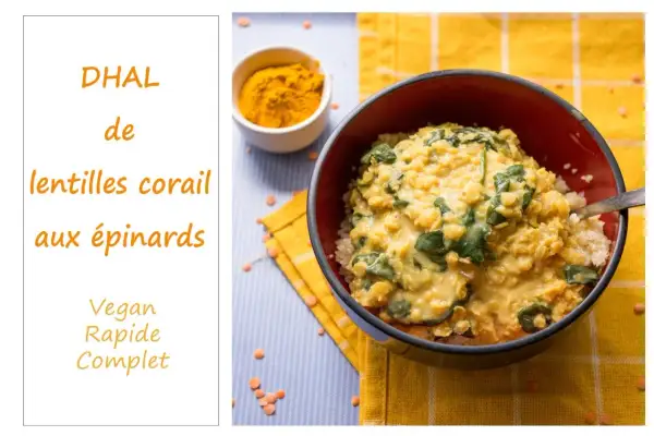 Un bol de dhal de lentilles corail coco et épinards, servi sur du riz. Un plat vegan, rapide et complet.